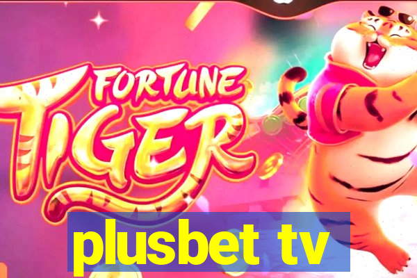 plusbet tv